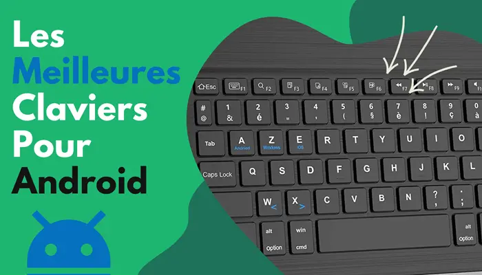 Les Meilleures Claviers Pour Android
