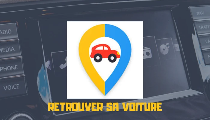 Retrouver sa voiture