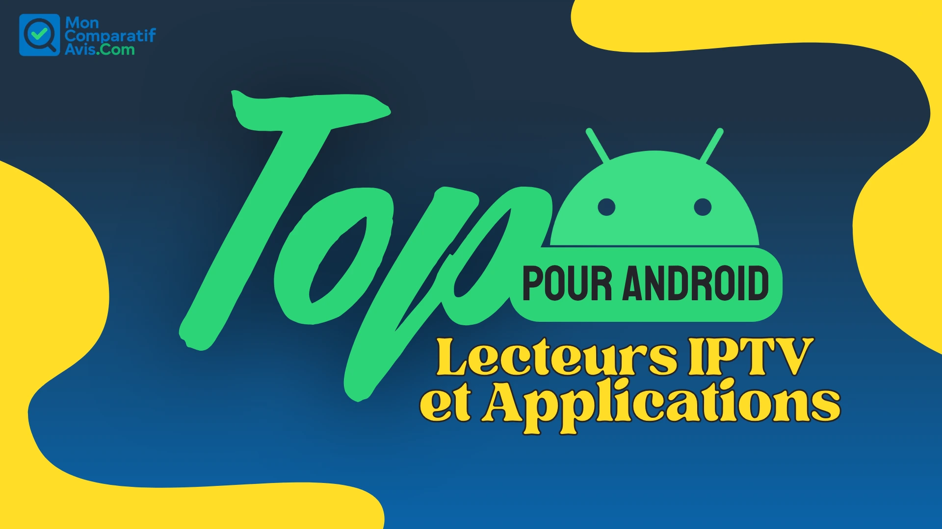 meilleurs lecteurs IPTV pour Android TV